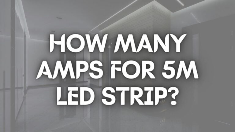 How many amps for 5m led strip?