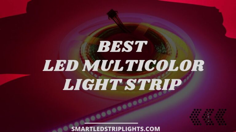 Best LED Multicolor Light Strip